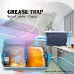 grease trap, oil trap, penjebak lemak, saringan limbah dapur, grease trap adalah