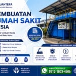 Biaya pembuatan IPAL rumah sakit di Indonesia dengan sistem pengolahan limbah medis open reactor dan biofilter