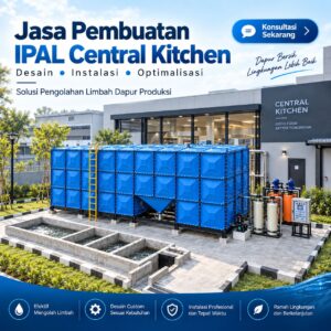 Jasa Pembuatan IPAL Central Kitchen Toya Arta Sejahtera